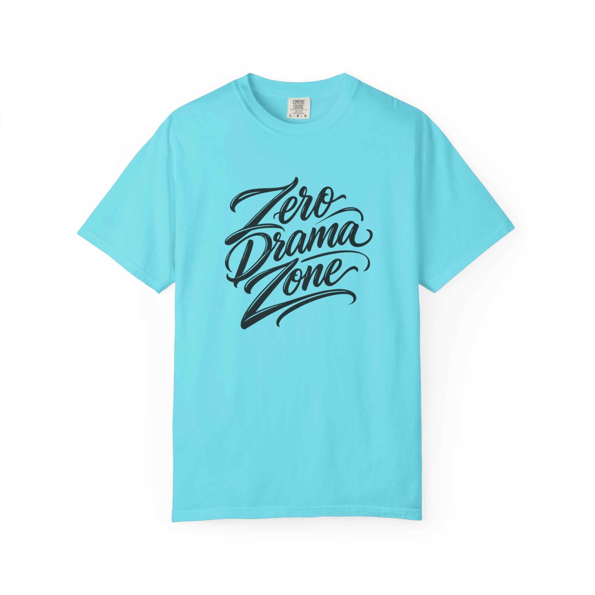 Zero Drama Zone T-Shirt — Casual Graphic Tee for Calm, Conflict-Free Vibes