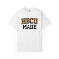 HBCU Made T-Shirt — Afrocentric College Pride Tee