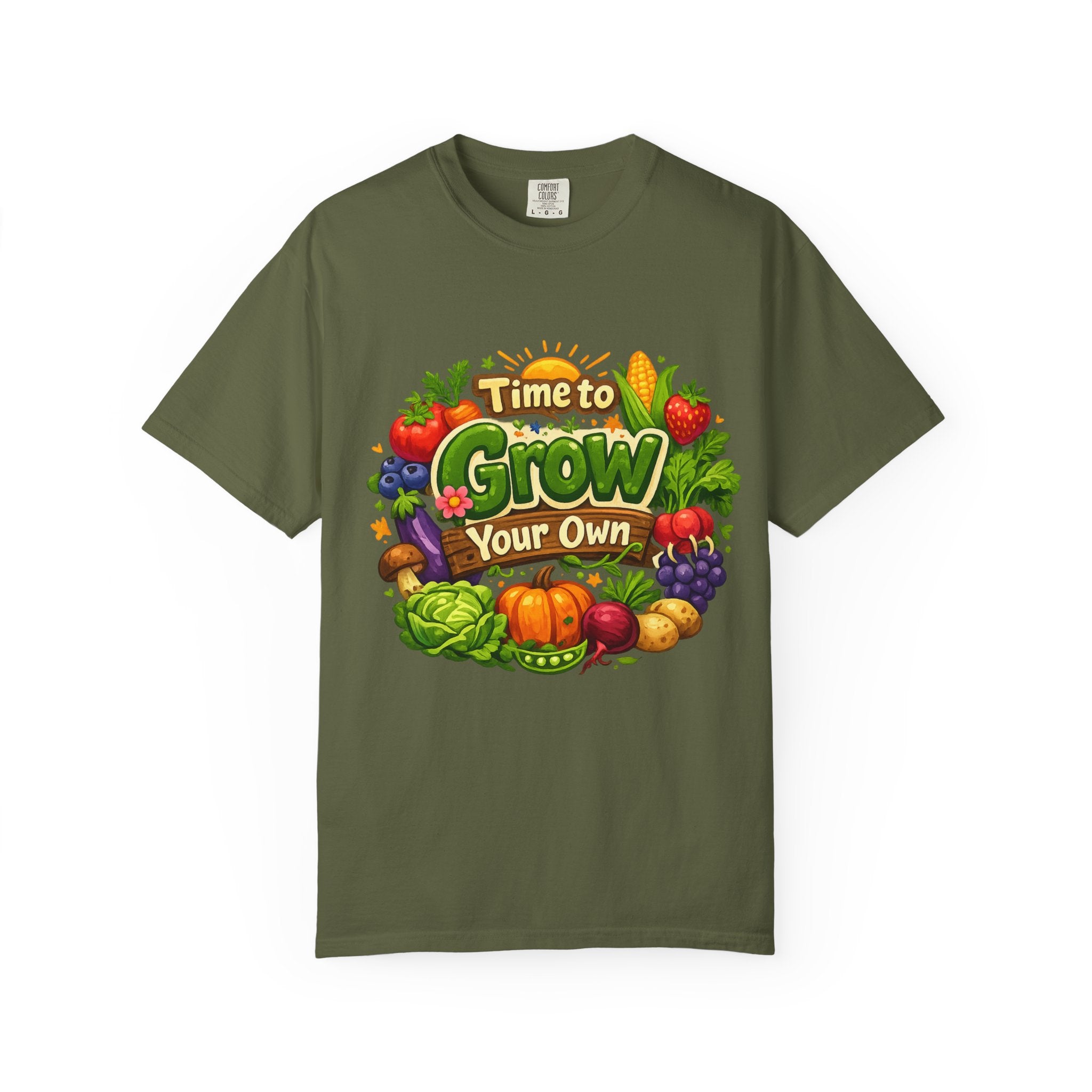 Time to Grow Your Own - Graphic Tee